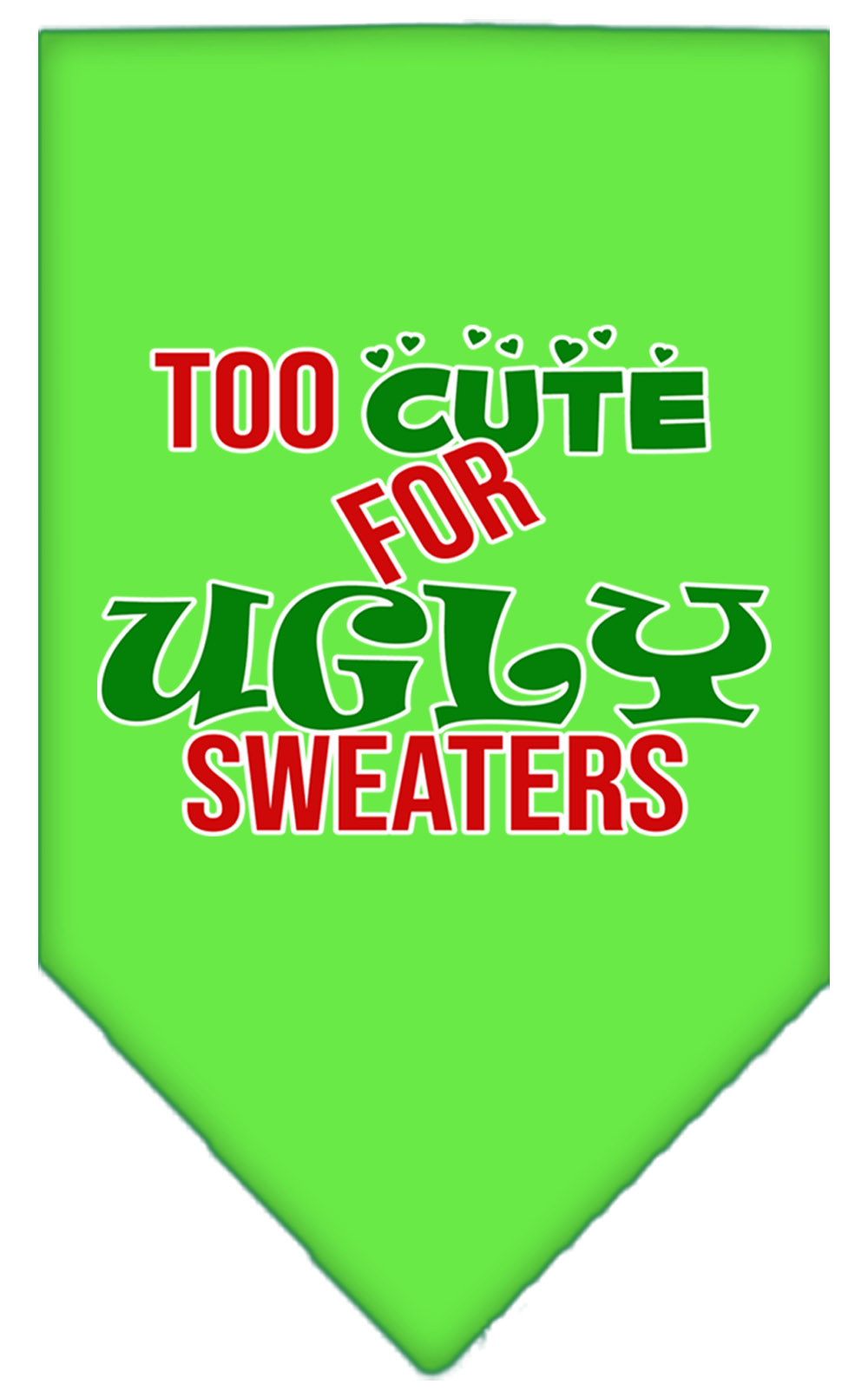 Too Cute for Ugly Sweaters Screen Print Bandana Lime Green Small